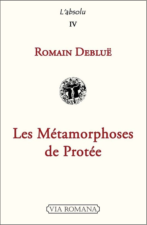 Couverture_Romain Debluë, Métamorphoses de Protée